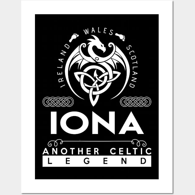 Iona Name T Shirt - Another Celtic Legend Iona Dragon Gift Item Wall Art by harpermargy8920